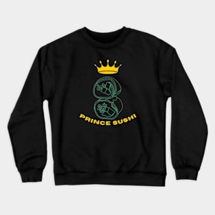 Prince Sushi Crewneck Sweatshirt